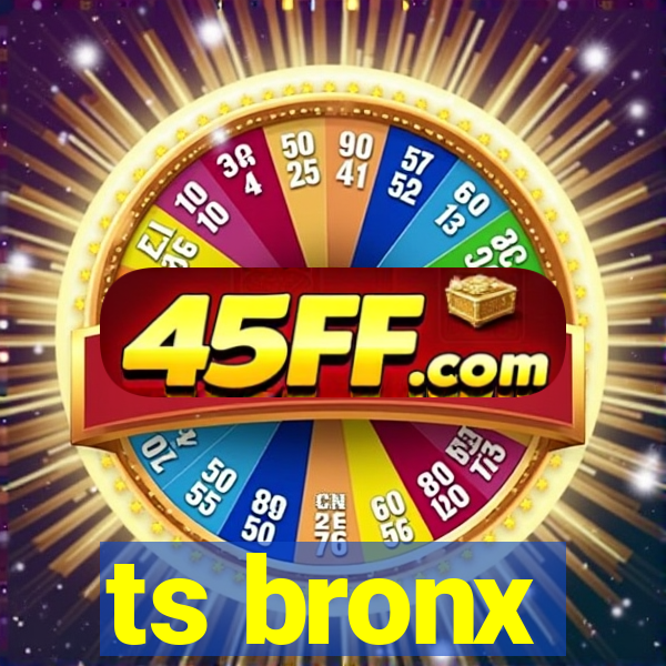 ts bronx